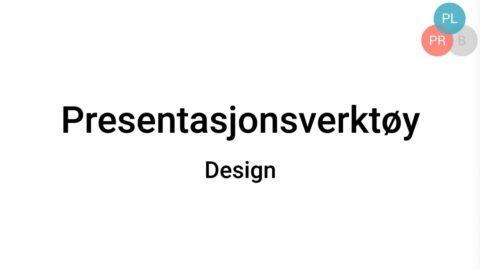 Presentasjonsverktøy 2